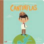Around the World with / Alrededor del Mundo con Cantinflas - by Patty Rodriguez & Ariana Stein (Hardcover)
