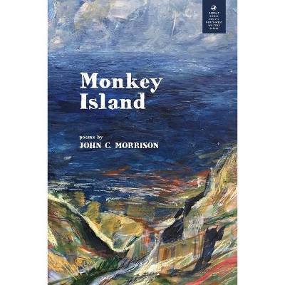 Monkey Island - (Redbat Books Pacific Northwest Writers) by  John C Morrison (Paperback)