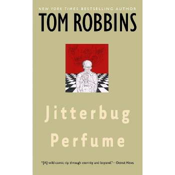 Jitterbug Perfume - by  Tom Robbins (Paperback)