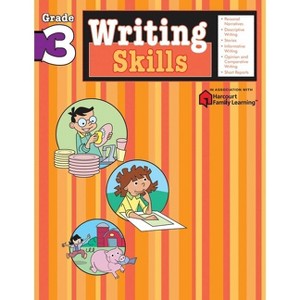 Writing Skills: Grade 3 (Flash Kids Harcourt Family Learning) - (Paperback) - 1 of 1