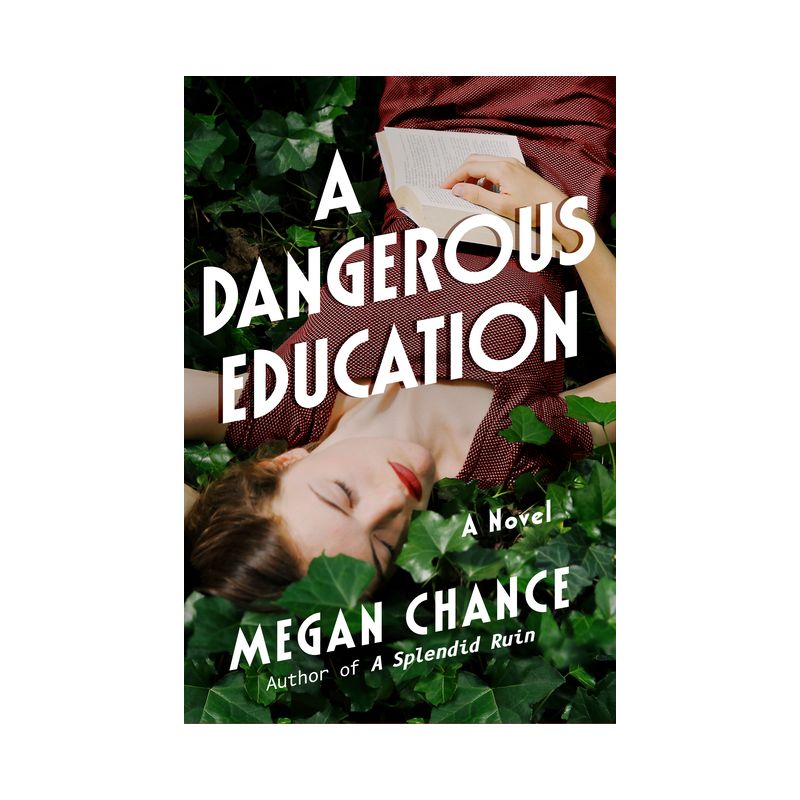 A Dangerous Education - by  Megan Chance (Paperback), 1 of 2