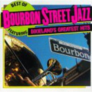 Various Artists - Best of Bourbon St.Jazz / Various (CD) - 1 of 1