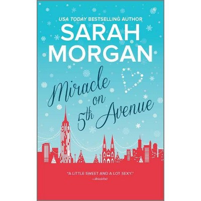 Miracle on 5th Avenue - (From Manhattan with Love) by  Sarah Morgan (Paperback)