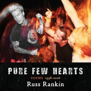Pure Few Hearts - by  Russ Rankin (Paperback) - 1 of 1