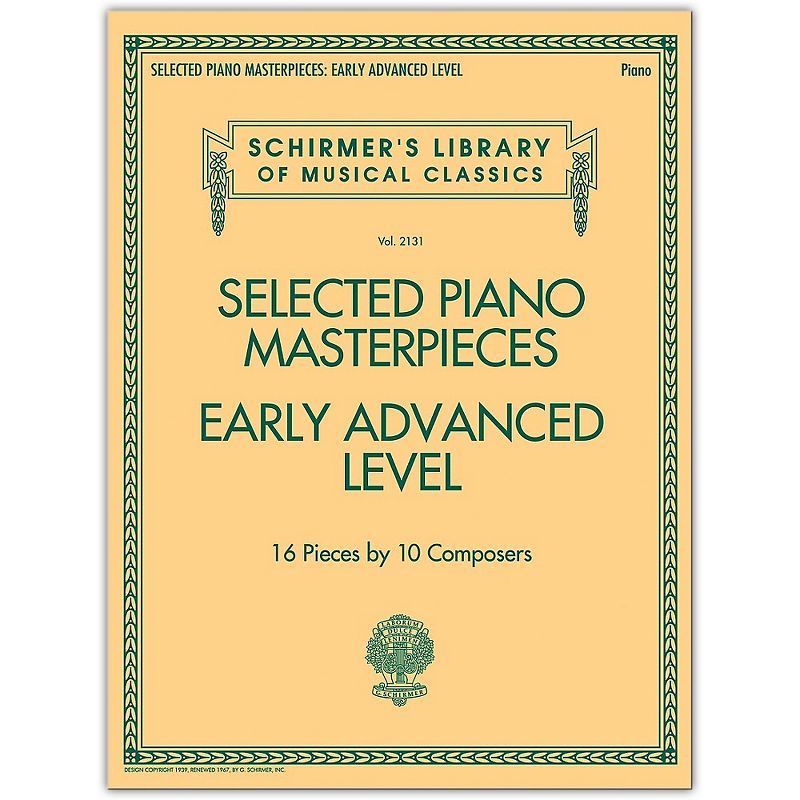 G. Schirmer Selected Piano Masterpieces - Early Advanced Schirmer's Library Of Musical Classics Piano Collection, 1 of 2