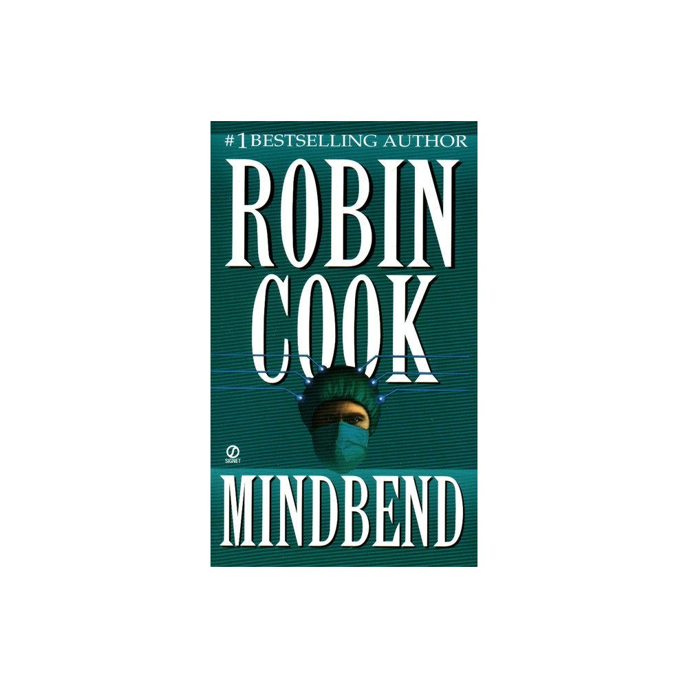 Mindbend - (Medical Thriller) by Robin Cook (Paperback)