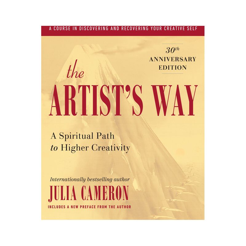 The Artist's Way - 25th Edition by  Julia Cameron (Paperback), 1 of 2