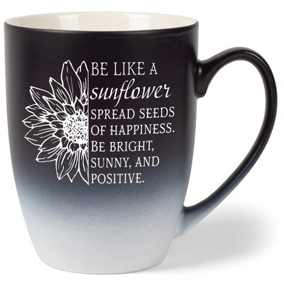 Be Like A Sunflower, Spread Seeds Of Happiness, Be Bright, Sunny,  Positive Two Toned Matte Black  White 12 ounce Ceramic Stoneware Coffee Cup Mug