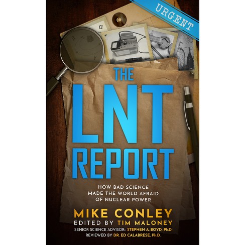 The Lnt Report - by  Mike Conley (Paperback) - image 1 of 1