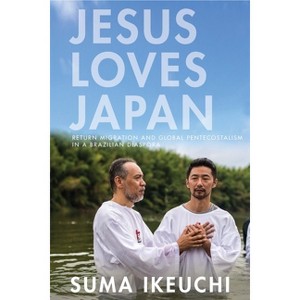 Jesus Loves Japan - by  Suma Ikeuchi (Paperback) - 1 of 1