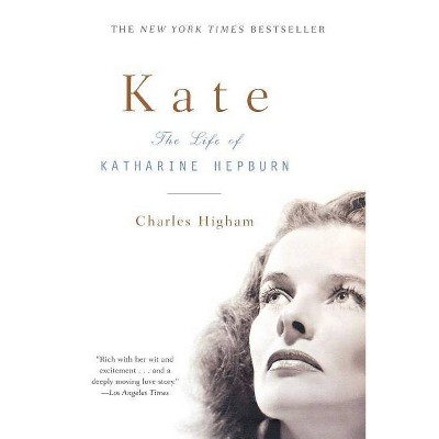Kate - by  Charles Higham (Paperback)