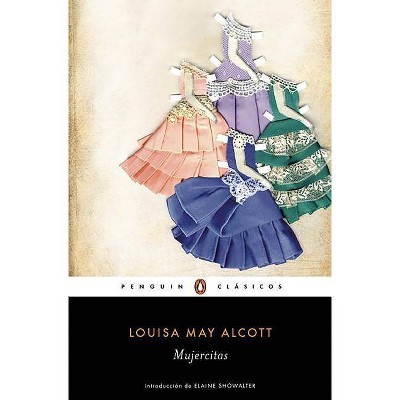  Mujercitas / Little Women - by  Louisa May Alcott (Paperback) 