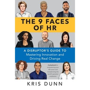 9 Faces of HR - by  Kris Dunn (Paperback) - 1 of 1
