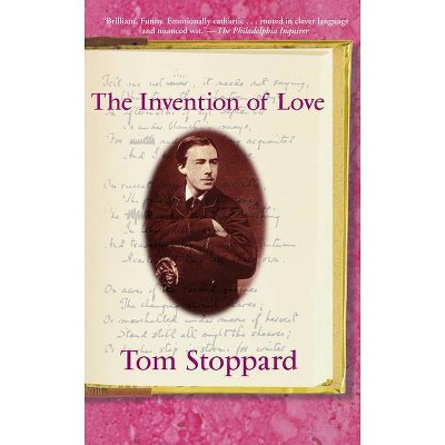 The Invention of Love - (Tom Stoppard) 802nd Edition by  Tom Stoppard (Paperback)