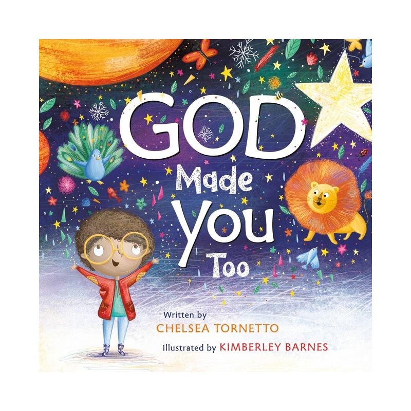 God Made You Too - by Chelsea Tornetto, 1 of 2
