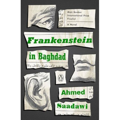 Frankenstein in Baghdad - by  Ahmed Saadawi (Paperback)