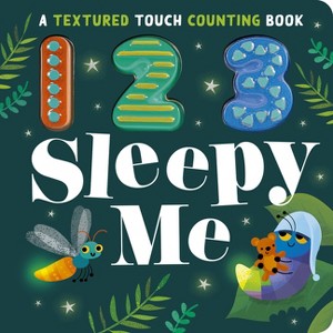 123 Sleepy Me - by  Sophie Aggett (Board Book) - 1 of 1