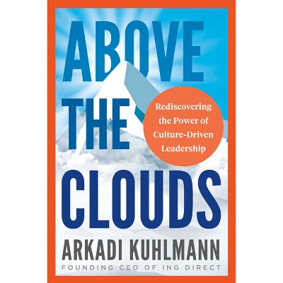 Above the Clouds - by  Arkadi Kuhlmann (Paperback)
