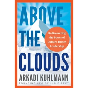 Above the Clouds - by  Arkadi Kuhlmann (Paperback) - 1 of 1