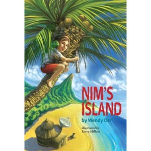 Nim's Island - by  Wendy Orr (Paperback) - 1 of 1