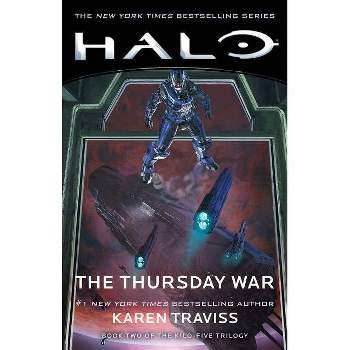 Halo: The Thursday War - by  Karen Traviss (Paperback)