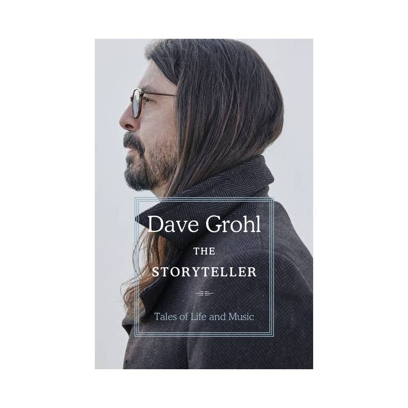 The Storyteller - by Dave Grohl, 1 of 2
