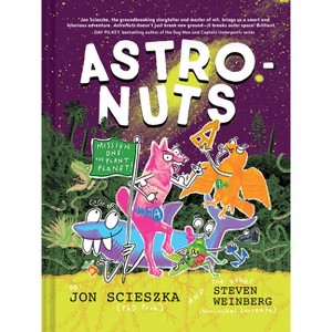 Astronuts Mission One: The Plant Planet - by  Jon Scieszka (Hardcover) - 1 of 1