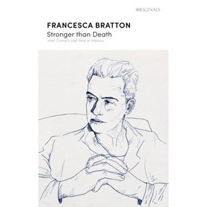 Stronger Than Death - by  Francesca Bratton (Paperback) - 1 of 1
