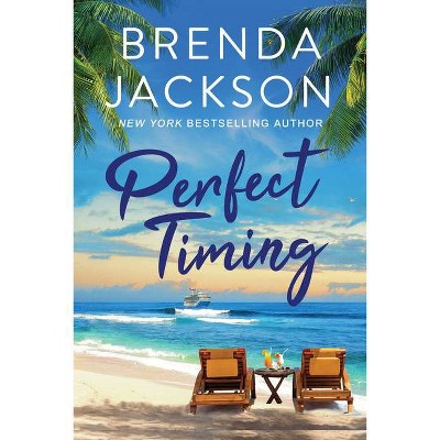 Perfect Timing - by Brenda Jackson (Paperback)