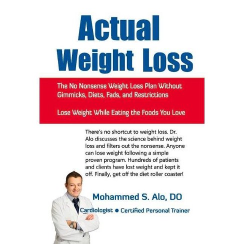 Actual Weight Loss - By Mohammed S Alo (hardcover) : Target