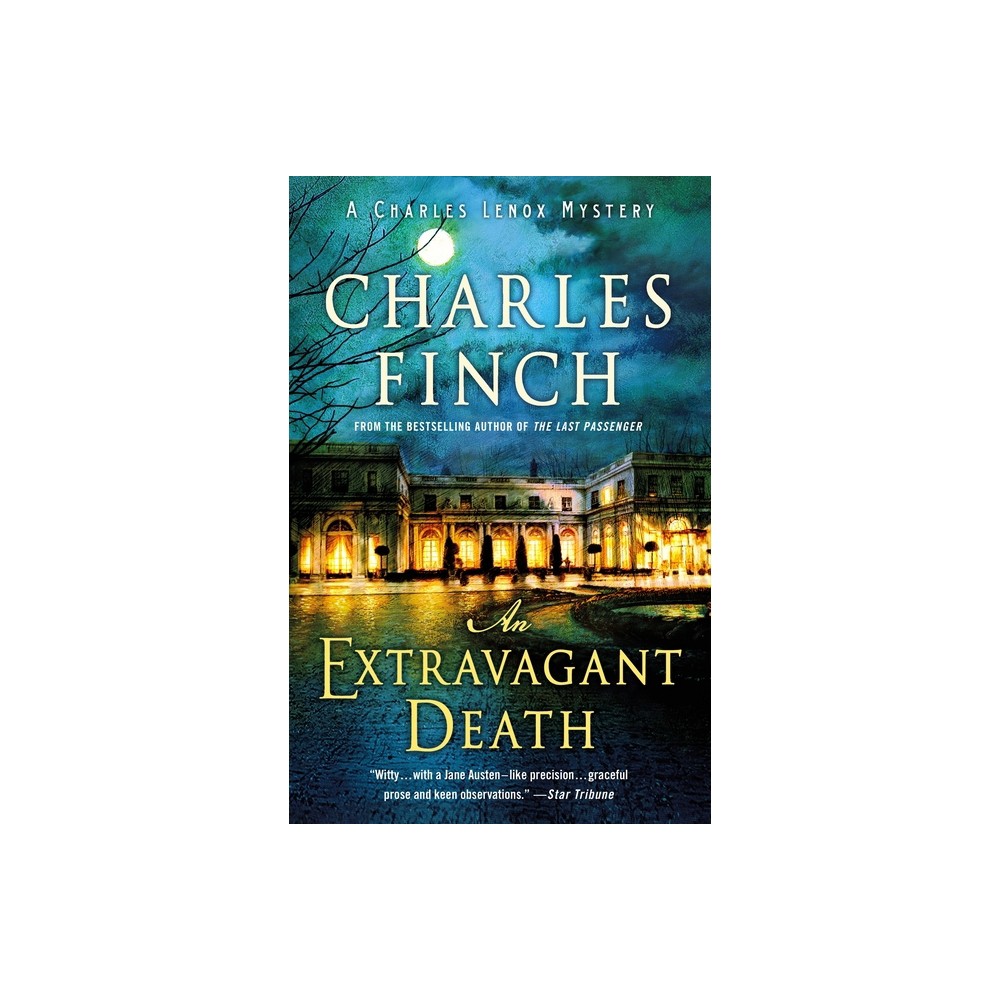 An Extravagant Death - (Charles Lenox Mysteries) by Charles Finch (Paperback)