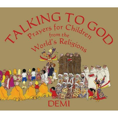 Talking to God - by  Demi (Hardcover)