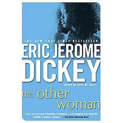 The Other Woman - by  Eric Jerome Dickey (Paperback)