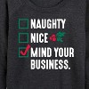 Women's - Instant Message - Mind Your Business Funny Christmas Lightweight French Terry Wide Neck Long Sleeve Graphic Shirt - 2 of 4