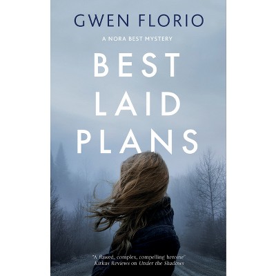 Best Laid Plans - (A Nora Best Mystery) Large Print by  Gwen Florio (Hardcover)