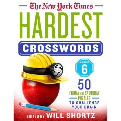 The New York Times Hardest Crosswords Volume 6 - (Spiral Bound)