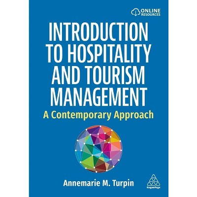 Introduction to Hospitality and Tourism - by Annemarie Turpin