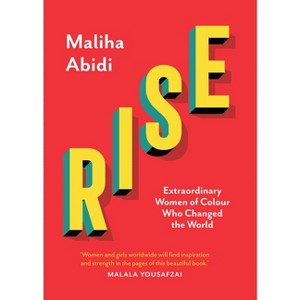 Rise - by  Maliha Abidi (Hardcover) - 1 of 1