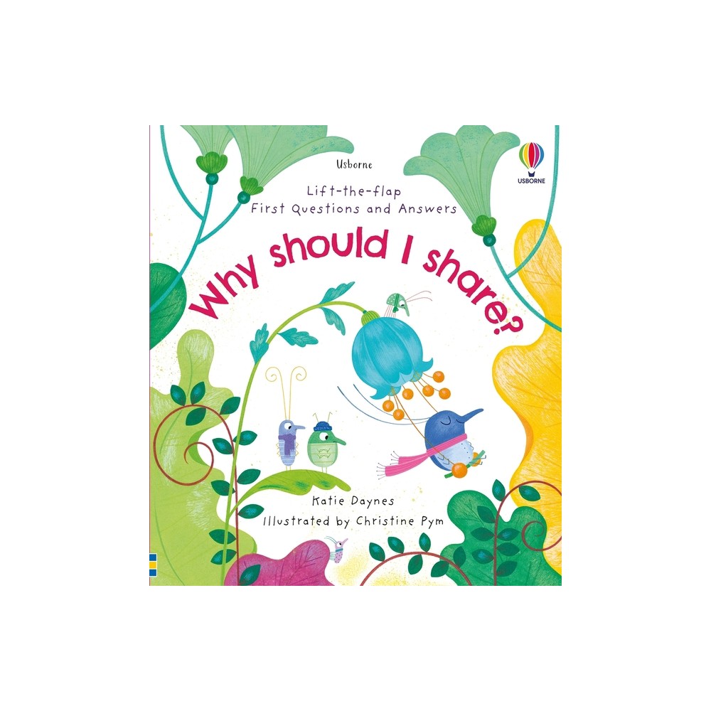 First Questions and Answers: Why Should I Share? - by Katie Daynes (Board Book)