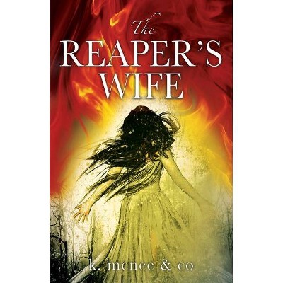 The Reaper's Wife - by  K McNee & Co (Paperback)