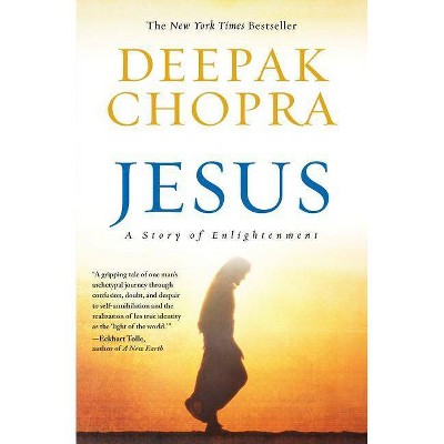 Jesus - (Enlightenment) by  Deepak Chopra (Paperback)