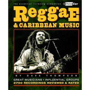 Reggae & Caribbean Music - by  Dave Thompson (Paperback) - 1 of 1