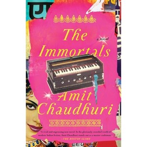 The Immortals - (Vintage International) by  Amit Chaudhuri (Paperback) - 1 of 1