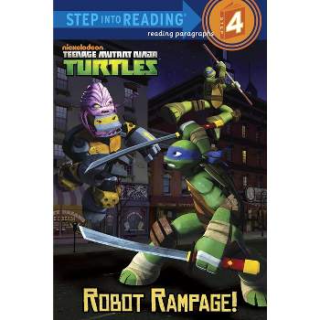 Robot Rampage! (Teenage Mutant Ninja Turtles) - (Step Into Reading) by  Christy Webster (Paperback)