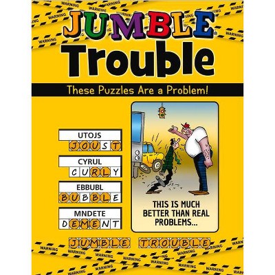 Jumble(r) Trouble - (Jumbles(r)) by  Tribune Content Agency LLC (Paperback)