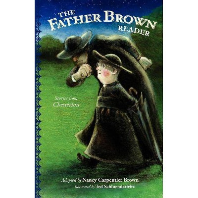 The Father Brown Reader - (Paperback)