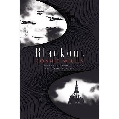 Blackout - (Oxford Time Travel) by  Connie Willis (Paperback)