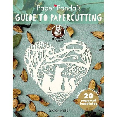 Paper Panda's Guide to Papercutting - (Paperback)