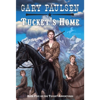 Tucket's Home - (Francis Tucket Books) by  Gary Paulsen (Paperback)