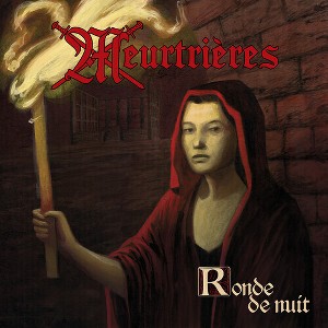 Meurtrieres - Ronde De Nuit (Vinyl) - 1 of 1